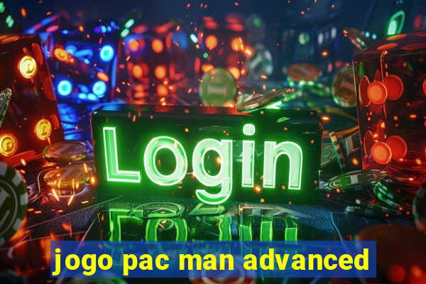 jogo pac man advanced